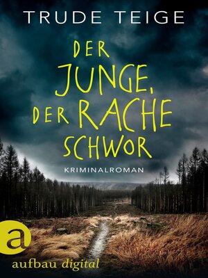 cover image of Der Junge, der Rache schwor